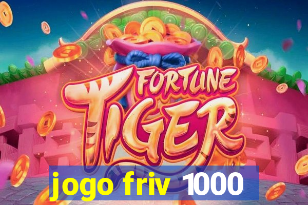 jogo friv 1000